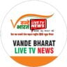 Photo of Vande Bharat Live Tv News